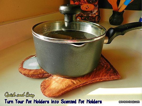 Easy Way To Turn Regular Pot Holders Into Scented Pot Holders
